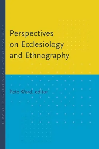 Perspectives on Ecclesiology and Ethnography cover