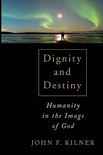 Dignity and Destiny cover