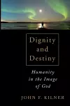 Dignity and Destiny cover