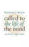 Called to the Life of the Mind cover