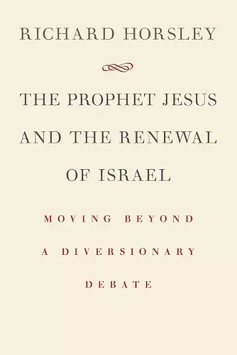 Prophet Jesus and the Renewal of Israel cover