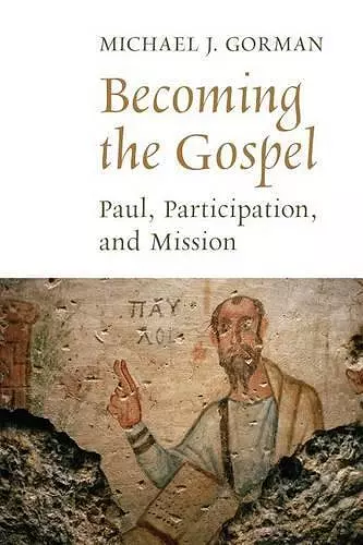 Becoming the Gospel cover