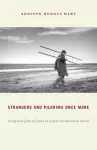 Strangers and Pilgrims Once More cover