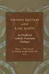 Thomas Aquinas and Karl Barth cover