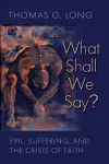 What Shall We Say? cover