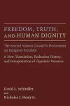 Freedom, Truth, and Human Dignity cover