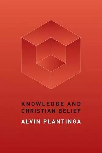 Knowledge and Christian Belief cover
