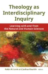 Theology as Interdisciplinary Inquiry cover