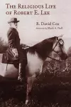 Religious Life of Robert E. Lee cover