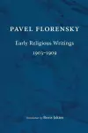 Early Religious Writings, 1903-1909 cover