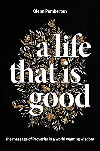 A Life That Is Good cover