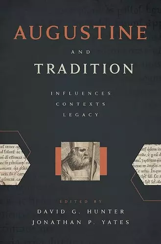 Augustine and Tradition cover