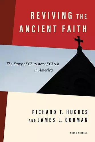 Reviving the Ancient Faith, 3rd Ed. cover