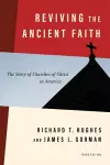 Reviving the Ancient Faith, 3rd Ed. cover