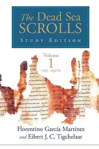 The Dead Sea Scrolls Study Edition, vol. 1 (1Q1-4Q273) cover