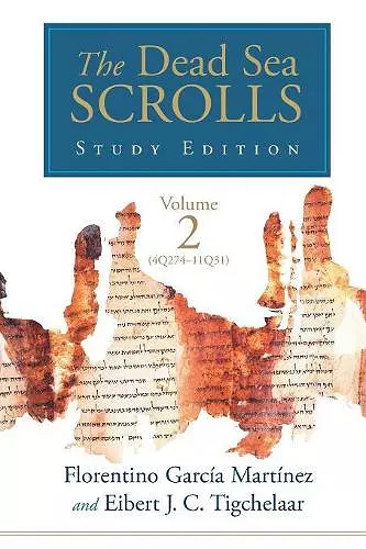The Dead Sea Scrolls Study Edition, vol. 2 (4Q273-11Q31) cover