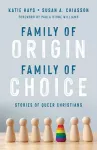 Family of Origin, Family of Choice cover