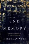 The End of Memory cover