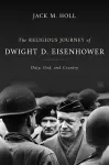 The Religious Journey of Dwight D. Eisenhower cover