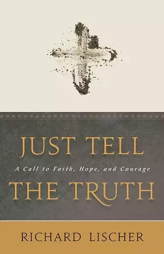 Just Tell the Truth cover