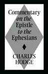 Commentary on the Epistle to the Ephesians cover