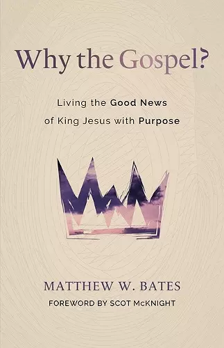 Why the Gospel? cover