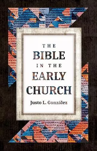 The Bible in the Early Church cover