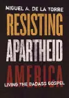 Resisting Apartheid America cover