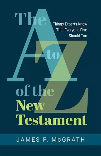 The A to Z of the New Testament cover