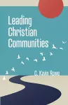 Leading Christian Communities cover