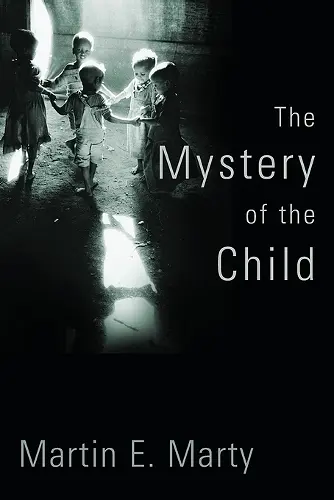 The Mystery of the Child cover