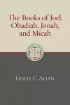 The Books of Joel, Obadiah, Jonah, and Micah cover