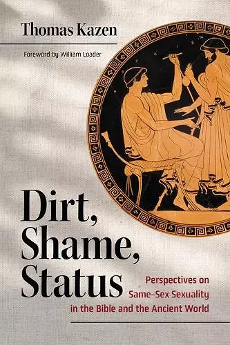 Dirt, Shame, Status cover