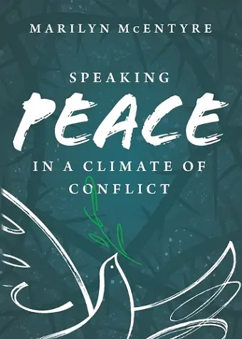 Speaking Peace in a Climate of Conflict cover