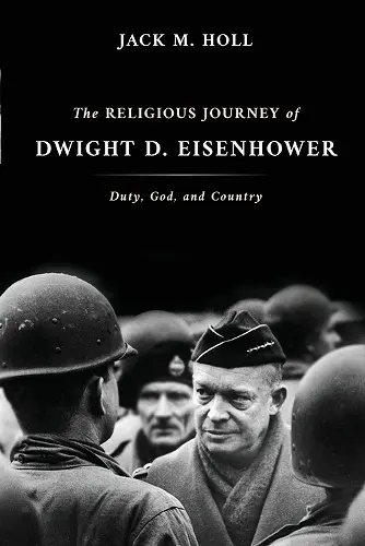 The Religious Journey of Dwight D. Eisenhower cover