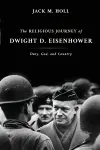 The Religious Journey of Dwight D. Eisenhower cover
