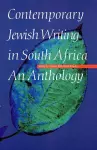 Contemporary Jewish Writing in South Africa cover