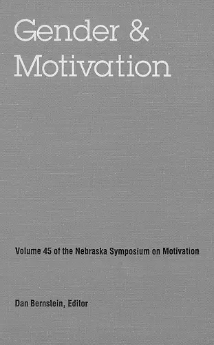 Nebraska Symposium on Motivation, 1997, Volume 45 cover