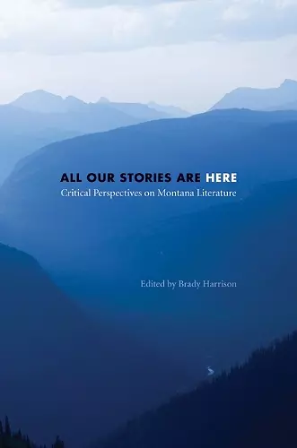 All Our Stories Are Here cover