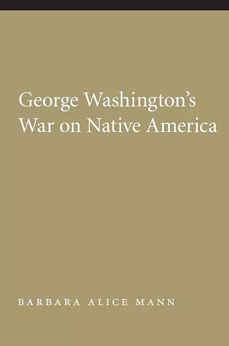 George Washington's War on Native America cover