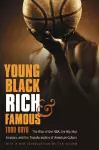 Young, Black, Rich, and Famous cover