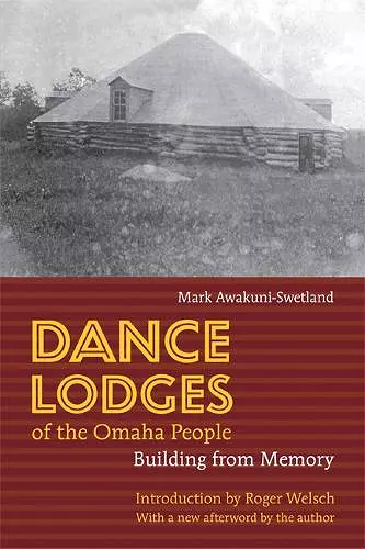 Dance Lodges of the Omaha People cover