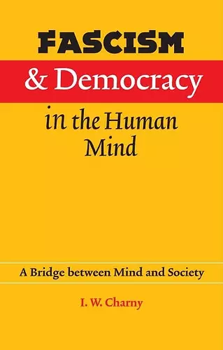 Fascism and Democracy in the Human Mind cover