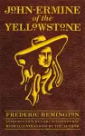 John Ermine of the Yellowstone cover