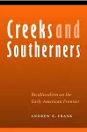 Creeks and Southerners cover