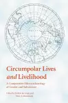 Circumpolar Lives and Livelihood cover