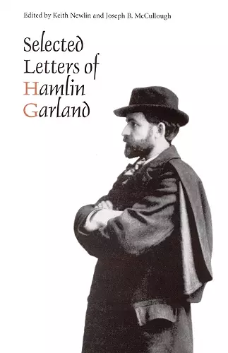Selected Letters of Hamlin Garland cover