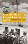 Electrifying the Rural American West cover