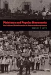 Pistoleros and Popular Movements cover