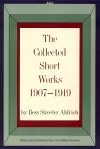 The Collected Short Works, 1907-1919 cover